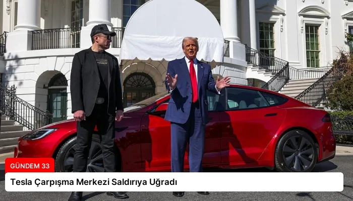 Tesla Çarpışma Merkezi Saldırıya Uğradı