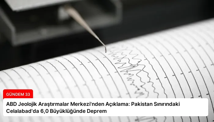 ABD Jeolojik Araştırmalar Merkezi’nden Açıklama: Pakistan Sınırındaki Celalabad’da 6,0 Büyüklüğünde Deprem