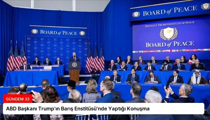 ABD Başkanı Trump’ın Barış Enstitüsü’nde Yaptığı Konuşma
