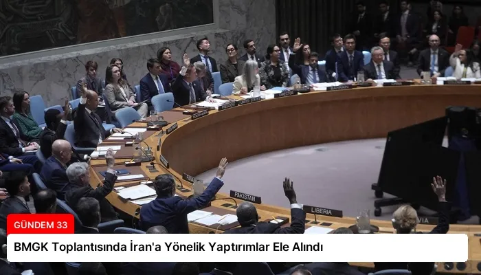 BMGK Toplantısında İran’a Yönelik Yaptırımlar Ele Alındı